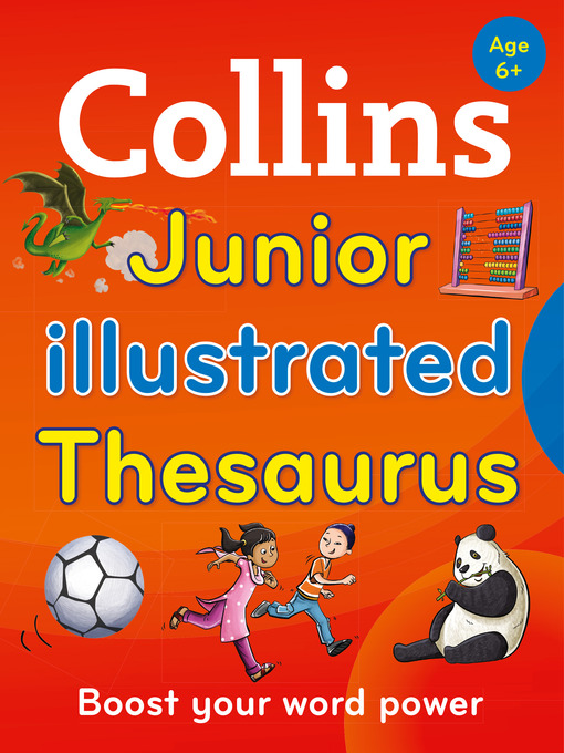 Title details for Collins Junior Illustrated Thesaurus by Collins Dictionaries - Available